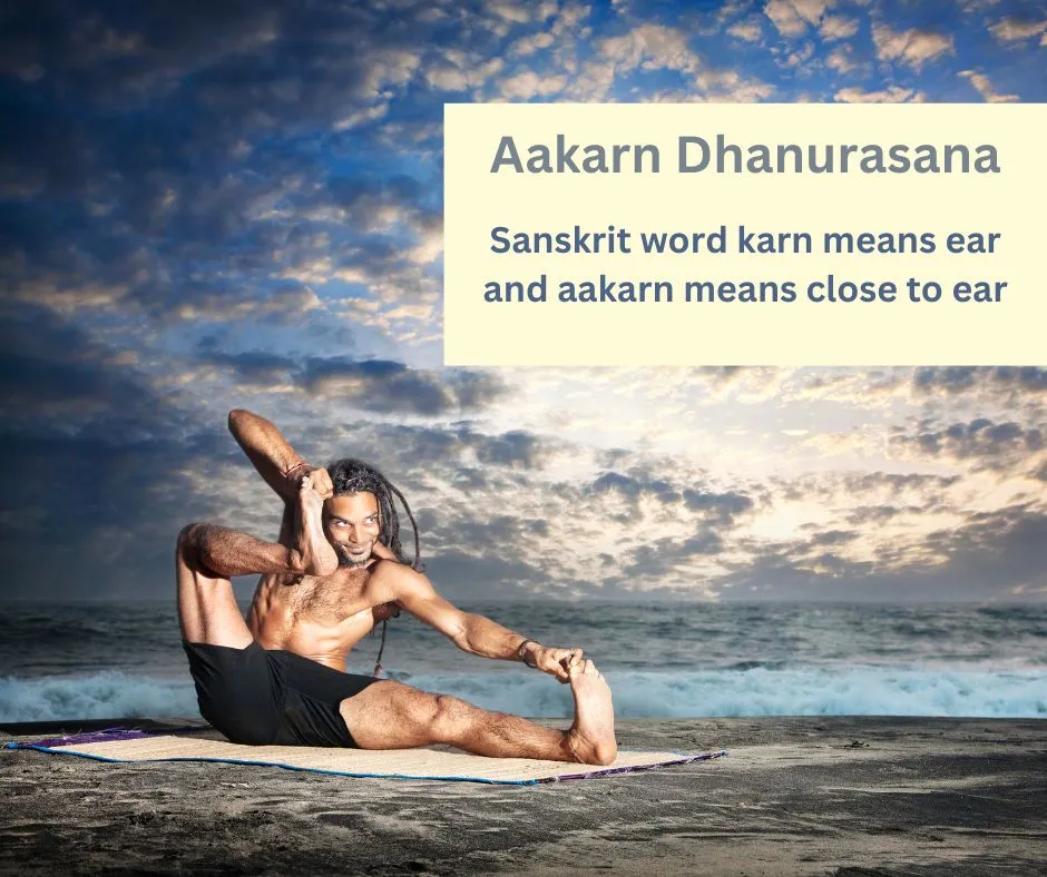 Akarna Dhanurasana